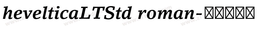 hevelticaLTStd roman字体转换